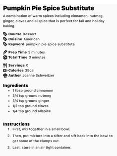 the pumpkin pie spice substite recipe is shown in black and white, as well as instructions for how to make it