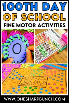 the 100th day of school fine motor activities for kids to do with their numbers and colors