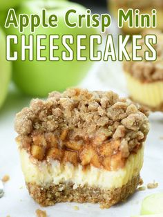 an apple crisp mini cheesecake is shown with the title in the middle and below it