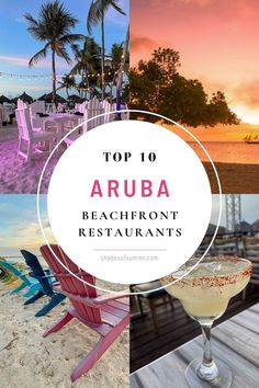 collage from restaurants in Aruba with text top 10 Aruba beachfront restaurants Visit Aruba, Aruba Travel, Best Snorkeling, In The Beach, Romantic Dinner, Packing Tips For Travel, Caribbean Sea, Travel Beauty