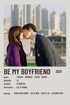 a couple kissing each other in front of a cityscape with the words be my boyfriend