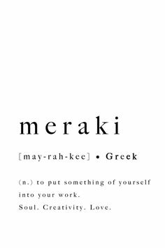 the words meraki are in black and white