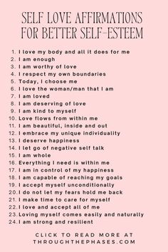 a pink poster with the words self love affirmations for better self - esttem