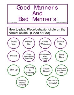 good manners and bad manners worksheet for kids to learn how to play place behavior circle on the correct animal, good or bad