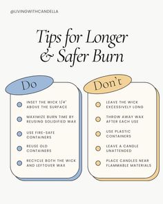 the tips for longer and safer burn on a white background with text that reads, don't