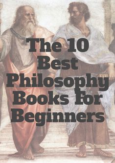 the 10 best philosophy books for beginners