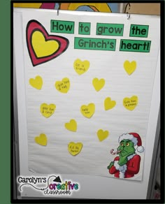 a bulletin board with the words how to grow the grin's heart on it