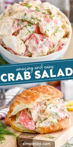 crab salad in a white bowl on a cutting board with text overlay that reads amazing and easy crab salad