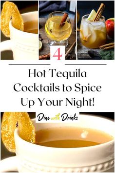 Collage of 4 hot tequila cocktails. Tequila Hot Chocolate, Tequila Hot Toddy, Hot Tequila Drinks, Tequila Recipes Drink, Hot Cocktail Recipes, Hot Toddy Recipe For Colds, Spiced Cider Recipe, Hot Fall Drinks, Tequila Drinks Recipes