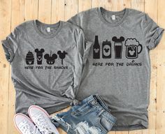 Here For The Snacks And Here For The Drinks - Funny Disney Couples Shirt - Matching Disney Shirts Wine Pregnancy Announcement, Disney Couples Shirts, Disney Çiftleri, Couples Disney, Disney Couple Shirts, Couples Shirts, Matching Disney Shirts