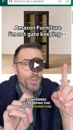 a man pointing to the camera with an ad in front of him that reads amazon furniture i'm not gate keeping