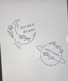 someone is drawing on the side of a paper with ink and markering it says i love you to the moon and back