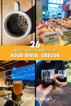 the best restaurants in hod river, oregon are featured on this postcard with images of food and drinks