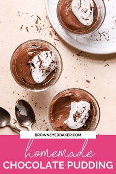 chocolate pudding with whipped cream on top and spoons in the foreground text reads homemade chocolate pudding