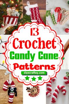 some candy canes and christmas decorations on a table with text overlay that reads 13 crochet candy cone patterns