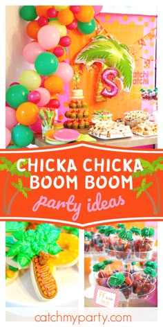 a bunch of food and decorations for a birthday party with the words chicka chicka boom party ideas