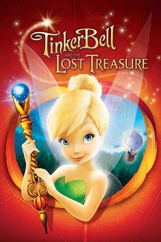 the tinker bell and the lost treasure movie poster with tinkerbell holding a wand