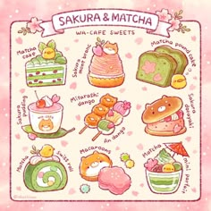 an image of some food and sweets on a pink background with the words sakura & matcha