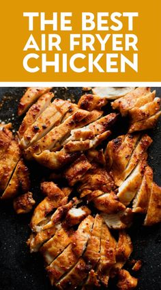 the best air fryer chicken recipe