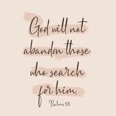 the words god will not abandon those who search for him