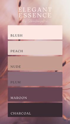 the color palette for elegant elegance is shown in shades of pink, brown and beige