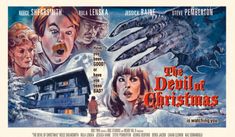 a movie poster for the devil of christmas starring two women and a man in front of a house