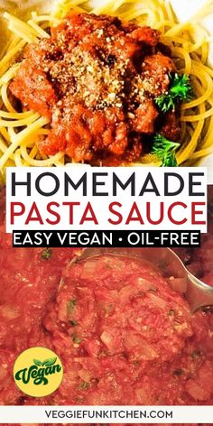 homemade pasta sauce in a bowl with the title overlay that reads, homemade pasta sauce easy vegan oil - free