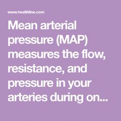 Mean arterial pressure (MAP) measures the flow, resistance, and pressure in your arteries during one heartbeat. We’ll go over what’s considered normal, high, and low before going over the treatments using high and low MAPs. Mean Arterial Pressure, Marriage Box, Body Healing, Healthy Lifestyle Tips, Lower Cholesterol, Health Check, Healthy Tips, Get Healthy, Nursing