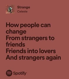 the cover of how people can change from strangers to friends into lovers and strangers again