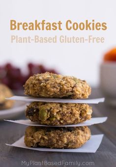 three cookies stacked on top of each other with the words, breakfast cookies plant - based gluten - free