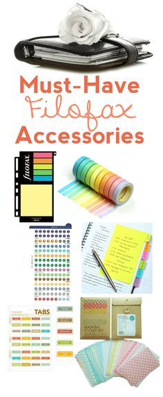 many different items are shown with the words must have filofax accessories on them