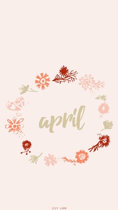 the word, april written in floral font on a pink background