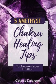 One of the easiest ways to awaken your intuition is to use amethyst chakra healing energy. This article outlines how that works, plus five tips to help you get immediate results. #amethystchakra #chakrahealingenergy #amethystchakrahealing https://cosmiccuts.com/blogs/healing-stones-blog/5-amethyst-chakra-healing-tips-to-awaken-your-intuition Chakras Explained, Sacred Energy, Healing Tips, Crystal Work, Chakra Art