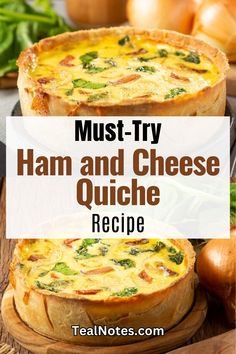 ham and cheese quiche recipe with text overlay