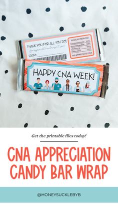 a candy bar wrapper with the words happy cna week on it and an image of