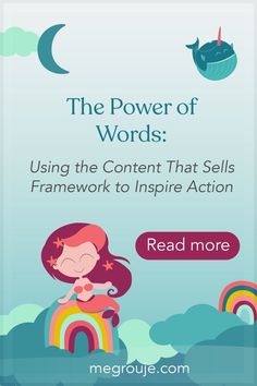 the power of words using the content that sells framework to inspire action read more