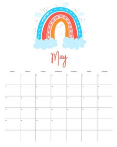 the may calendar with rainbows and clouds