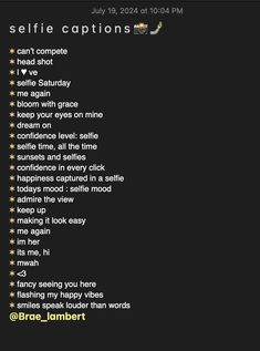 a black screen with the words selfie captions on it