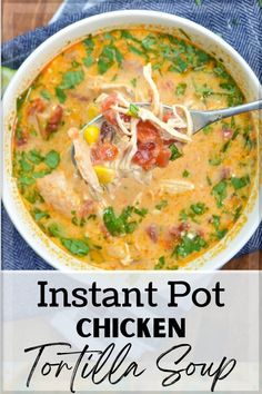 instant pot chicken tortilla soup in a white bowl with a spoon on the side