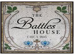 the battles house sign with blue and green leaves on it