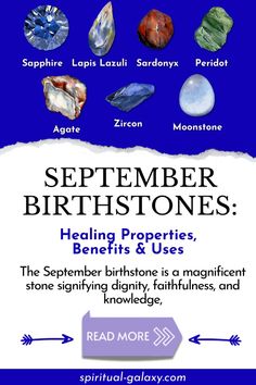 The birthstone for September is sapphire. This gemstone has a unique ability to protect if you are born in September. Sapphire attracts optimism and inhibits all bad thoughts. People Born In September, September Sapphire, Born In September, Deep Blue Color, Bad Thoughts