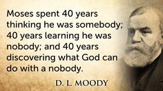 an old photo with a quote from d l woody about god wants to use we want the great, the mighty, but god takes the foolish things