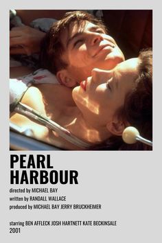 a movie poster for pearl harbour with two people laying on the ground and one person kissing