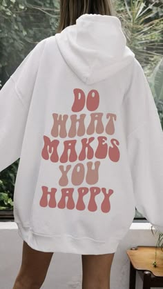 Happy Hoodie, Aesthetic Hoodies, Preppy Sweatshirts, Hoodies Aesthetic, Trendy Shirt Designs, Hoodie Aesthetic, Stylish Hoodies, Trendy Hoodies, Aesthetic Hoodie