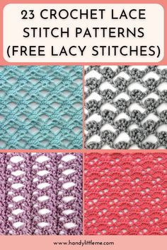 crochet lace stitch patterns with text overlay that says 23 crochet lace stitch patterns free lacy stitches