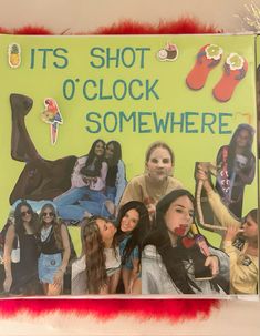 there is a sign that says it's shot o'clock somewhere on the wall