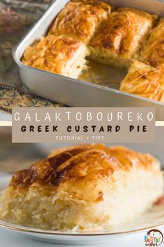 greek custard pie on a plate with text overlay that reads, galak to bourre ko greek custard pie