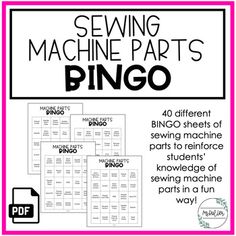 sewing machine parts bingo game with instructions for beginners to make them look like they're