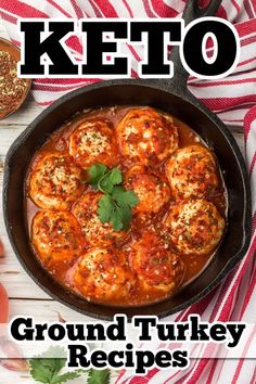 the cover of keto's ground turkey recipe is shown with tomatoes and parsley