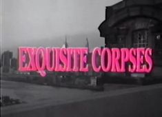 an old movie title with the words exquisite corpse written in pink on top of it